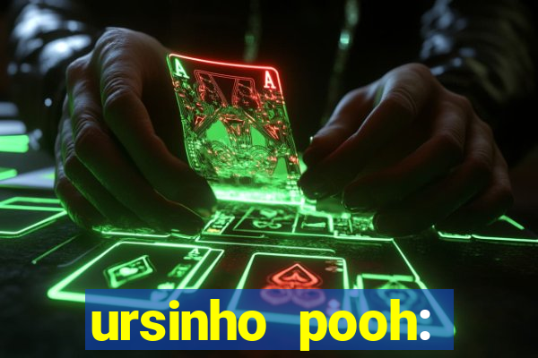 ursinho pooh: sangue e mel 2 online dublado